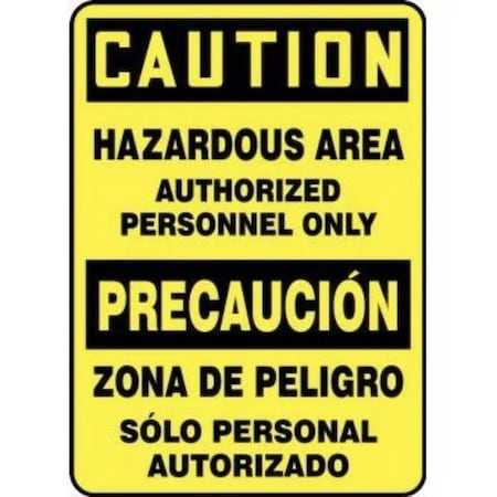 Accuform BILINGUAL OSHA CAUTION Safety Sign SBMADM636VS SBMADM636VS